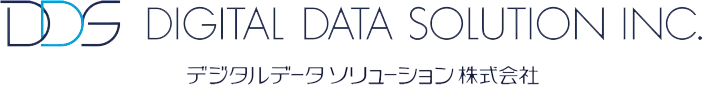 DDS DIGITAL DATA SOLUTION INC. デジタルデータソリューション株式会社